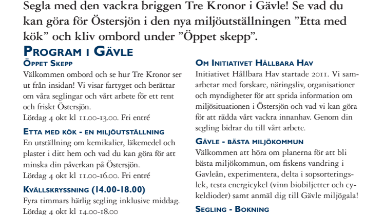 Briggen Tre Kronor / Hållbara Hav i Gävle med miljöutställning - samverkar med Gävle kommun