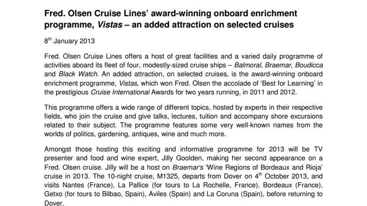 Fred. Olsen Cruise Lines’ award-winning onboard enrichment programme, Vistas – an added attraction on selected cruises 