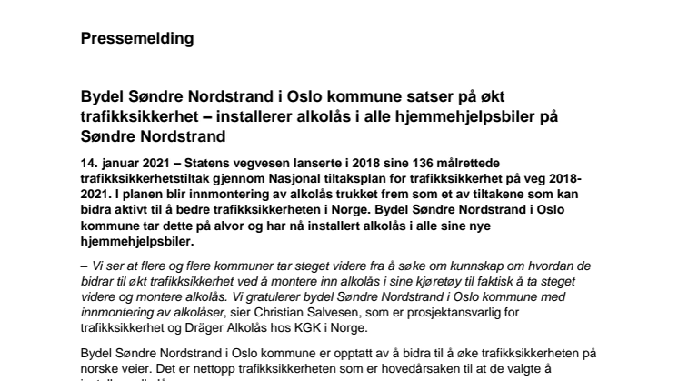 Bydel Søndre Nordstrand i Oslo kommune installerer alkolås i alle hjemmehjelpsbiler