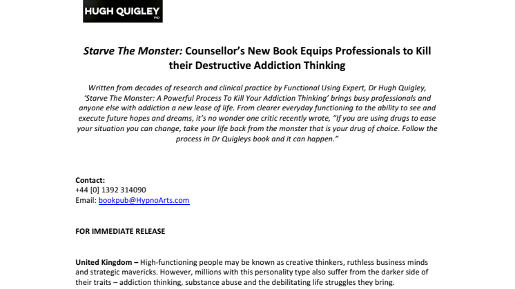 Starve The Monster: Counsellor’s New Book Equips Professionals to Kill their Destructive Addiction Thinking