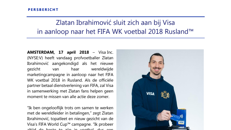 Zlatan Ibrahimović sluit zich aan bij Visa in aanloop naar het FIFA WK voetbal 2018 Rusland™