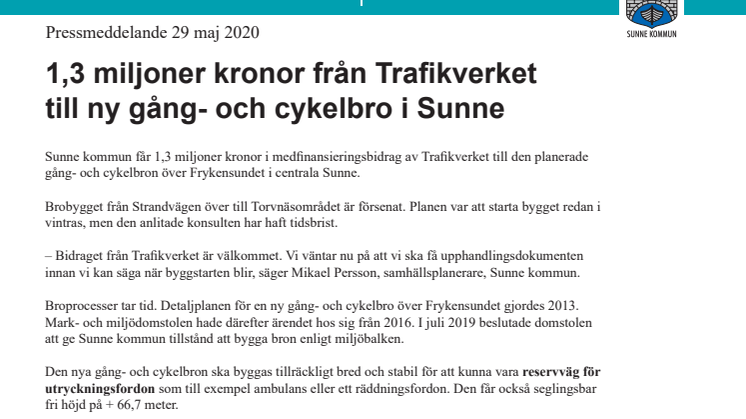 1,3 miljoner kronor till ny gång- och cykelbro i Sunne