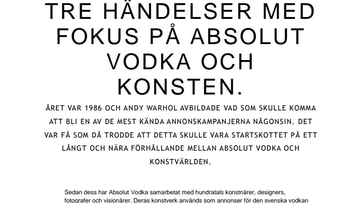 ​Tre händelser med fokus på Absolut Vodka och konsten