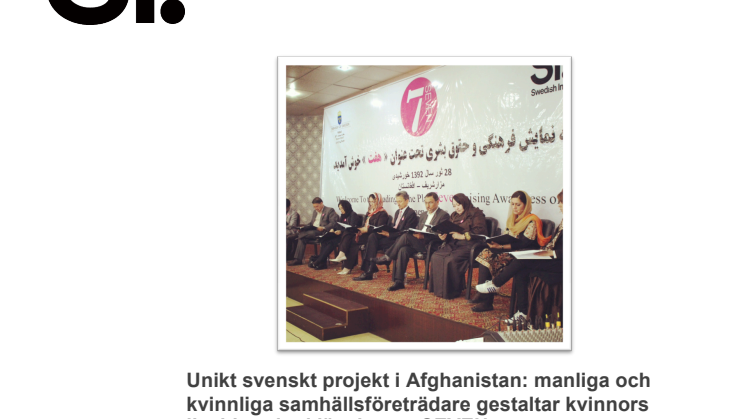 Unikt svenskt projekt i Afghanistan: manliga och kvinnliga samhällsföreträdare gestaltar kvinnors livshistorier i läsning av SEVEN