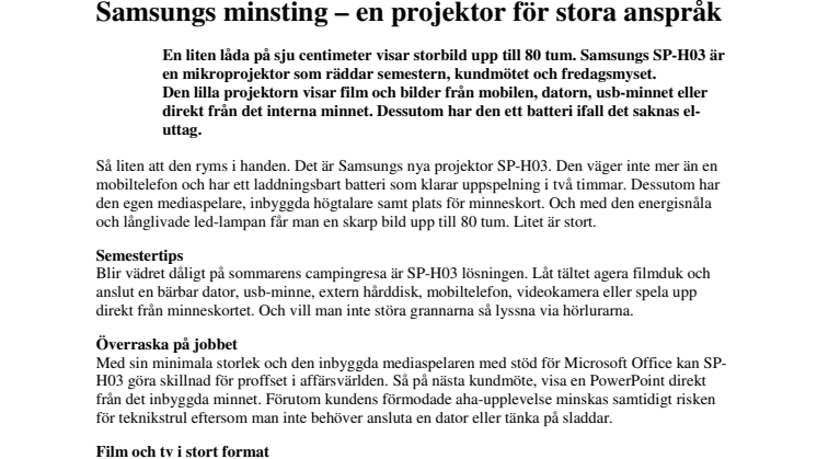 Samsungs minsting – en projektor för stora anspråk