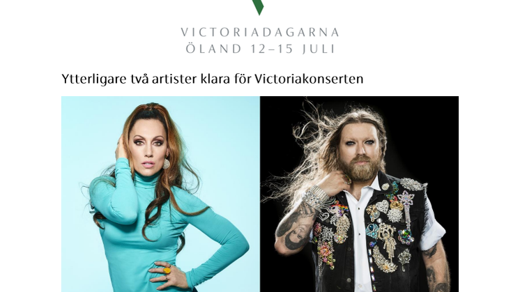 Ytterligare två artister klara för Victoriakonserten