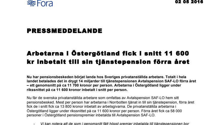 Arbetarna i Östergötland fick i snitt 11 600 kr inbetalt till sin tjänstepension förra året 