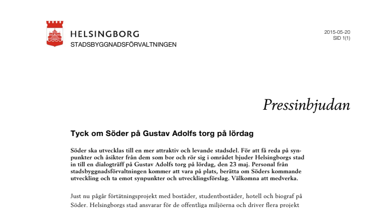 ​Pressinbjudan: Tyck om Söder på Gustav Adolfs torg på lördag 