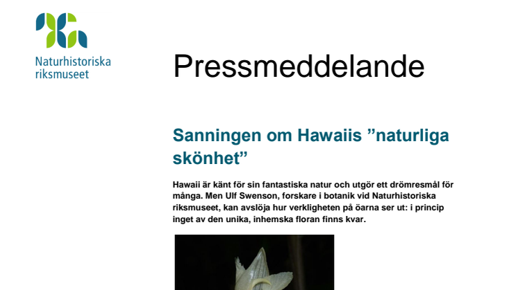 Sanningen om Hawaiis ”naturliga skönhet”