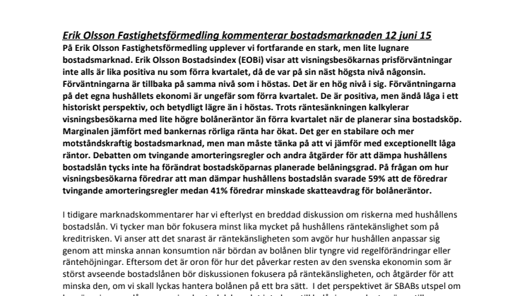 Erik Olsson Fastighetsförmedling kommenterar bostadsmarknaden 12 juni 15