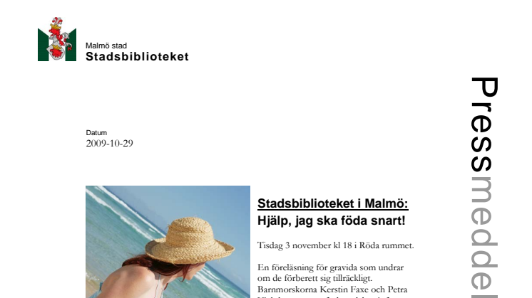 Stadsbiblioteket i Malmö:  Hjälp, jag ska föda snart!