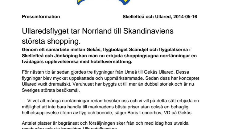 Ullaredsflyget tar Norrland till Skandinaviens 