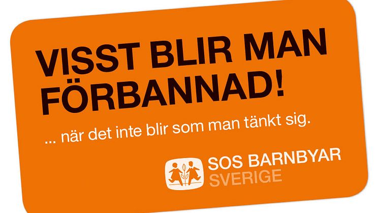 VISST BLIR MAN FÖRBANNAD!