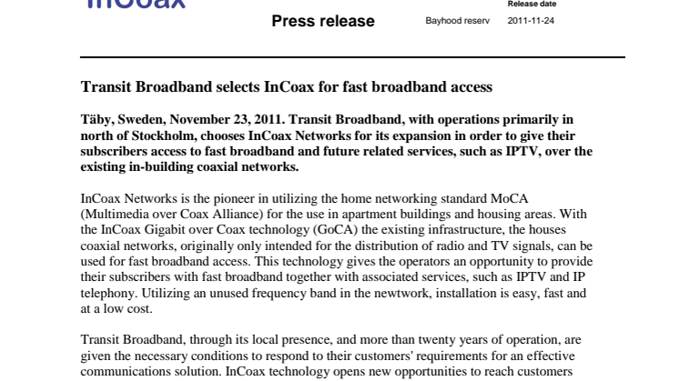 Transit Broadband selects InCoax for fast broadband access
