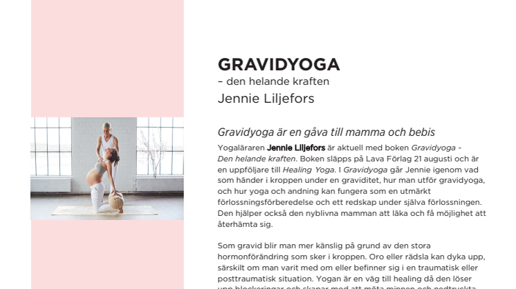 Gravidyoga - uppföljaren till hyllade Healing Yoga av Jennie Liljefors