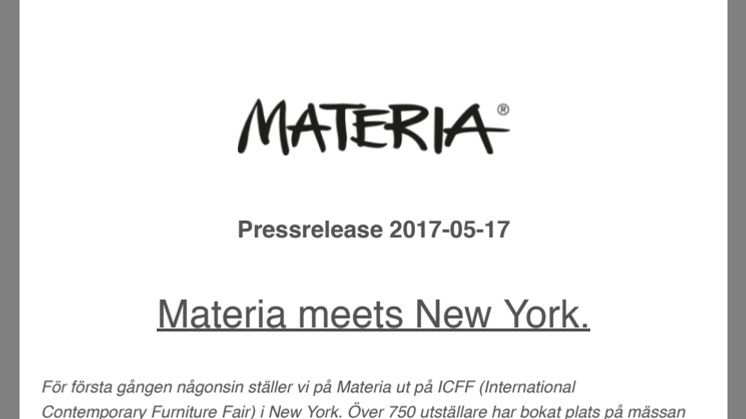 Materia meets New York.