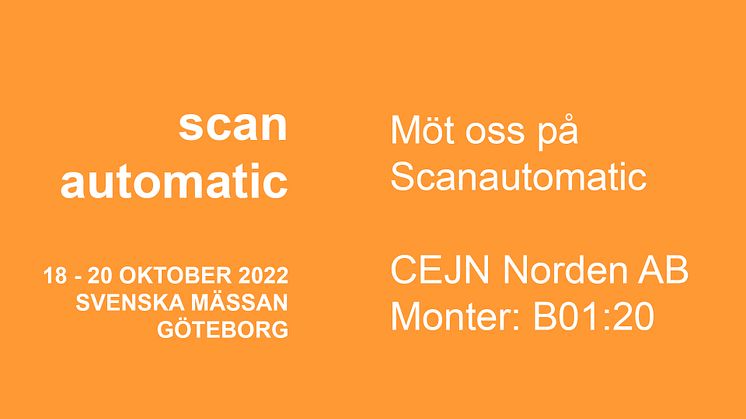Vi ses på Scanautomatic i Göteborg i monter B01:20 den 18-20 Oktober 2022