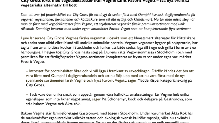 City Gross först med vegodelikatesser från Vegme samt Favorit Vegott – två nya svenska vegetariska alternativ till kött