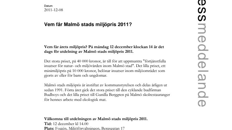 Vem får Malmö stads miljöpris 2011?