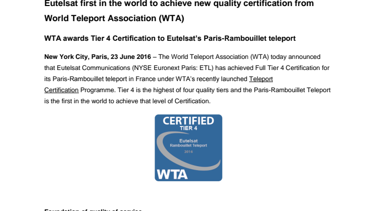 Eutelsat first in the world to achieve new quality certification from World Teleport Association (WTA)