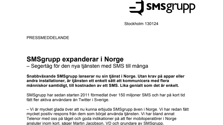 SMSgrupp expanderar i Norge - Segertåg för den nya tjänsten med SMS till många