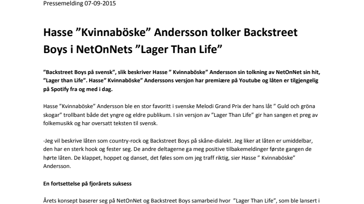 Hasse ”Kvinnaböske” Andersson tolker Backstreet Boys i NetOnNets ”Lager Than Life”