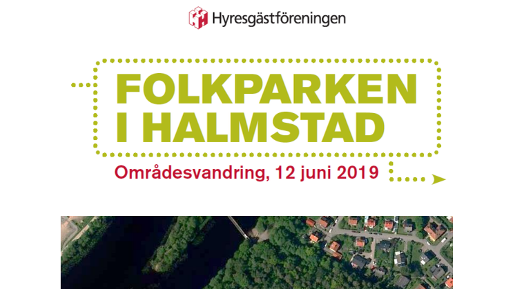 Folkparken i Halmstad – Områdesvandring 12 juni 2019