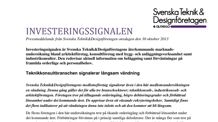 Svenska Teknik&Designföretagen: Investeringssignalen, oktober 2013