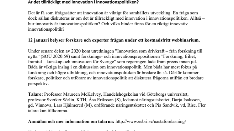 Är det tillräckligt med innovation i innovationspolitiken?