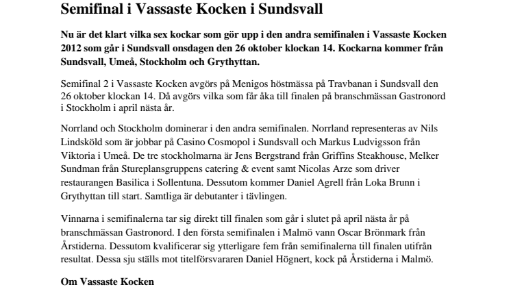 Semifinal i Vassaste Kocken i Sundsvall