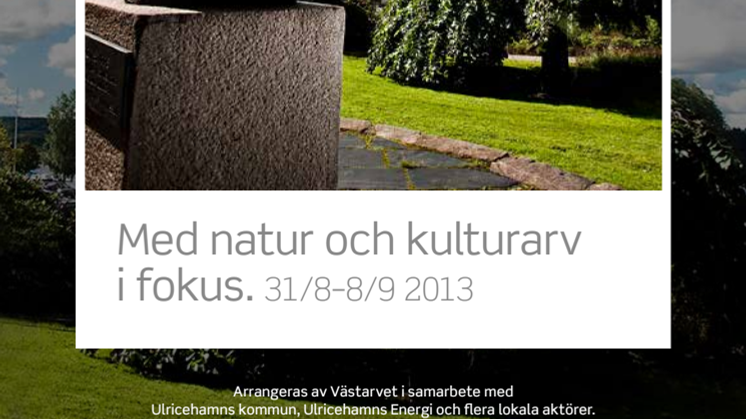 Välkommen till Arena Ulricehamn - med fokus på natur och kulturarv!
