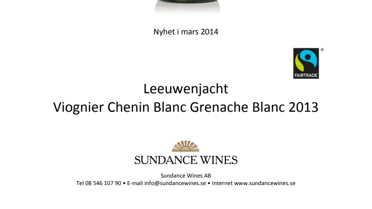 Leeuwenjacht Viognier Chenin Blanc Grenache Blanc, ett sydafrikanskt vitt vin - ett utsökt och medvetet val!