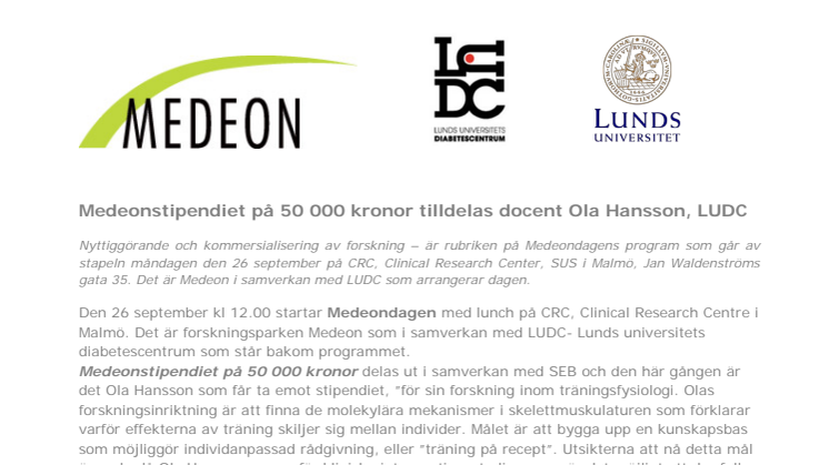Medeonstipendiet på 50 000 kronor tilldelas docent Ola Hansson, LUDC 