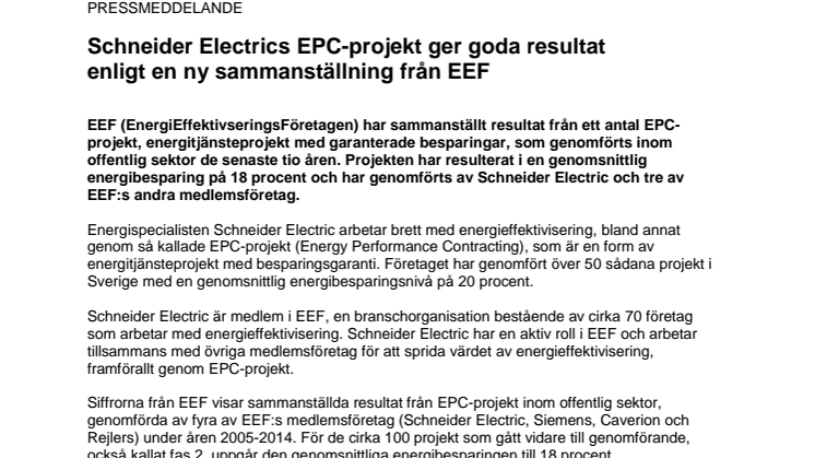 Schneider Electrics EPC-projekt ger goda resultat enligt en ny sammanställning från EEF