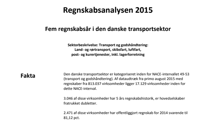 Dansk erhvervsliv - Regnskabsanalysen 2015 - transportsektoren