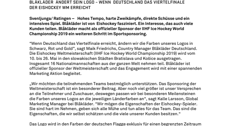 BLÅKLÄDER  ÄNDERT SEIN LOGO – WENN  DEUTSCHLAND DAS VIERTELFINALE  DER EISHOCKEY WM ERREICHT