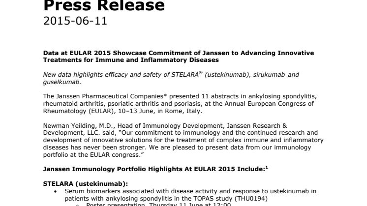 Data at EULAR 2015 Showcase Commitment of Janssen to Advancing Innovative Treatments for Immune and Inflammatory Diseases 