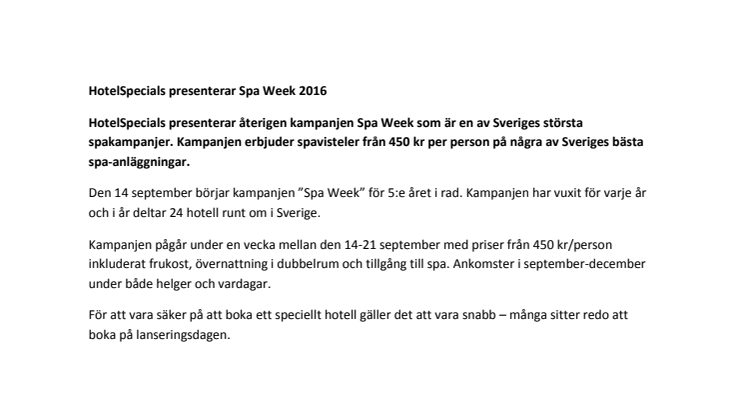 Spa Week 2016 är - inled hösten med en spavistelse!