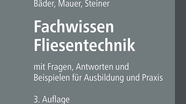Fachwissen Fliesentechnik, 3. Auflage (2D/tif)