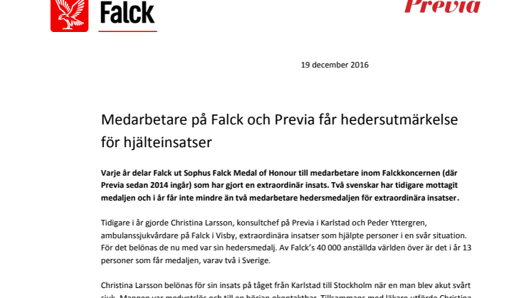 Medarbetare på Falck och Previa får hedersutmärkelse för hjälteinsatser