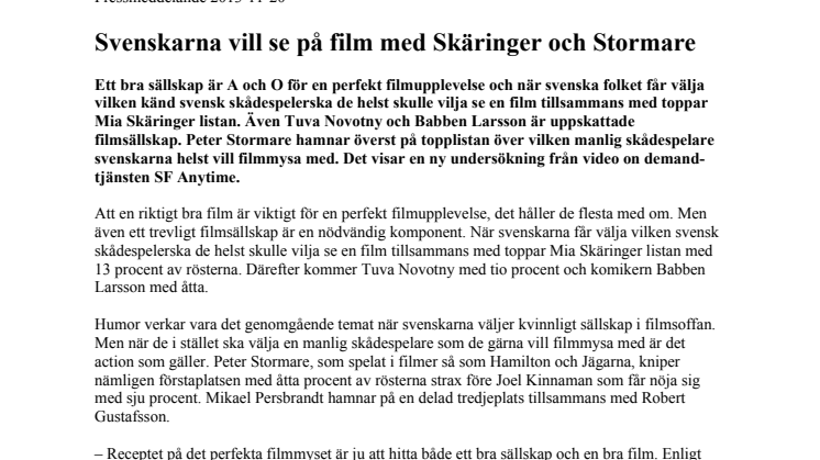 Svenskarna vill se på film med Skäringer och Stormare