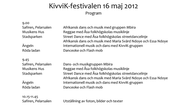 KivviK-festivalen, fullt program