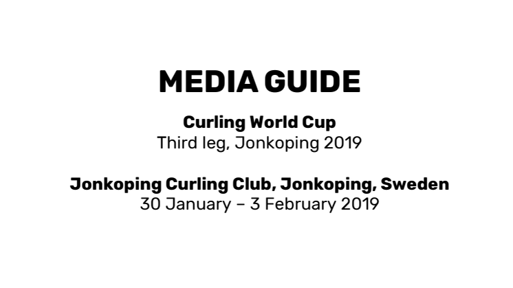 Media guide Curling World Cup Jönköping 2019