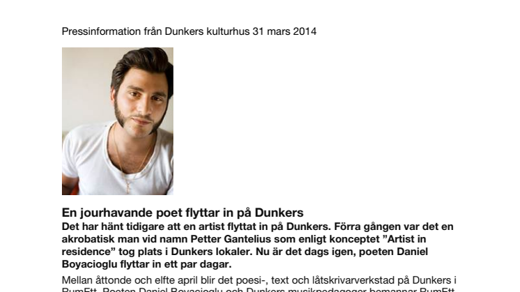En jourhavande poet flyttar in på Dunkers kulturhus i Helsingborg