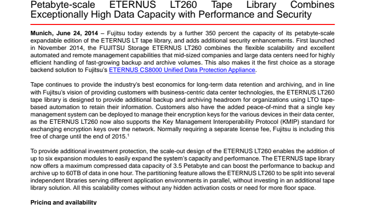 Petabyte-scale ETERNUS LT260 Tape Library Combines Exceptionally High Data Capacity with Performance and Security 