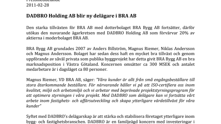 DADBRO Holding AB blir ny delägare i BRA AB