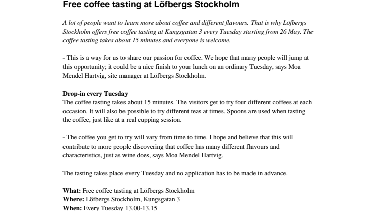 Free coffee tasting at Löfbergs Stockholm