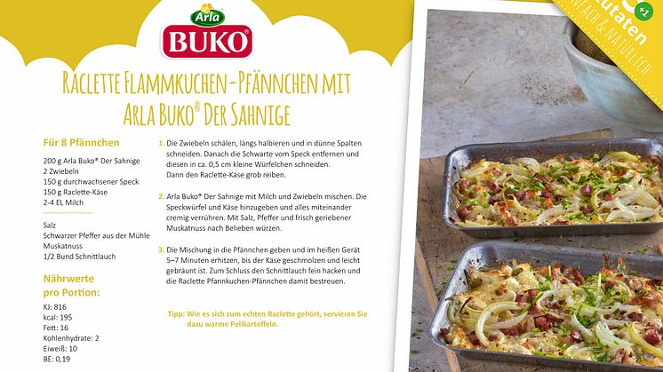 Rezeptkarte Raclette Flammkuchen Pfännchen mit Arla Buko® Der Sahnige