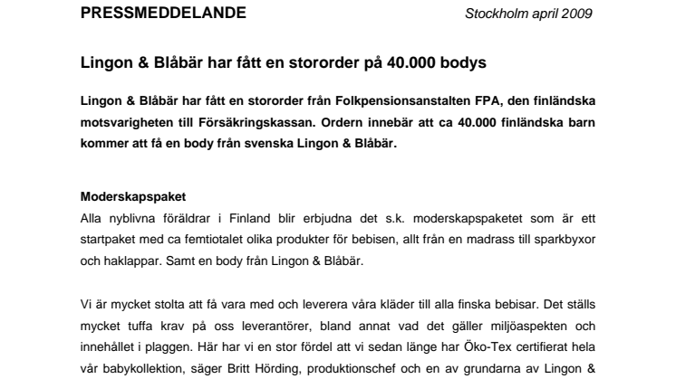 Lingon & Blåbär har fått en stororder på 40.000 bodys