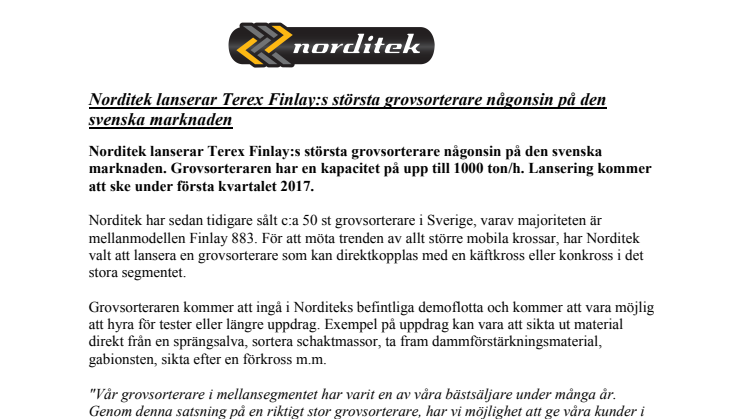 Norditek lanserar Terex Finlay:s största grovsorterare någonsin på den svenska marknaden